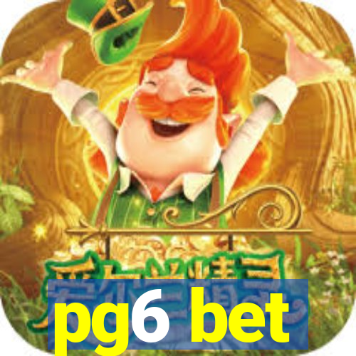 pg6 bet